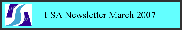 FSA Newsletter March 2007