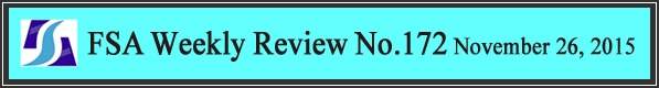 FSA Weekly Review No.172 November 26, 2015