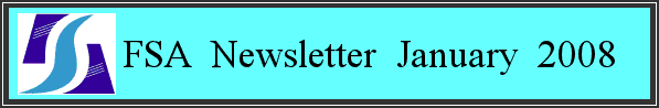 FSA Newsletter January 2008