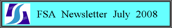 FSA Newsletter July 2008
