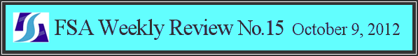 FSA Weekly Review No.15 October 9, 2012