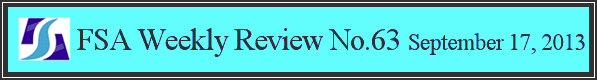 FSA Weekly Review No.63 September 17, 2013