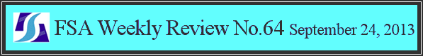 FSA Weekly Review No.64 September 24, 2013