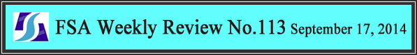 FSA Weekly Review No.113 September 17, 2014