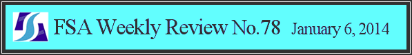 FSA Weekly Review No.78 January 6, 2014