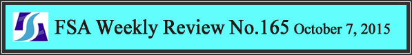 FSA Weekly Review No.165 October 7, 2015