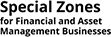 Special Zones for Financial and Asset Management Businesses
