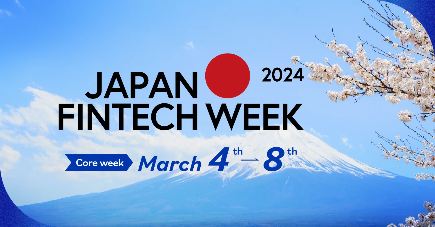 Japan Fintech Week Core week March 4th to 8th
